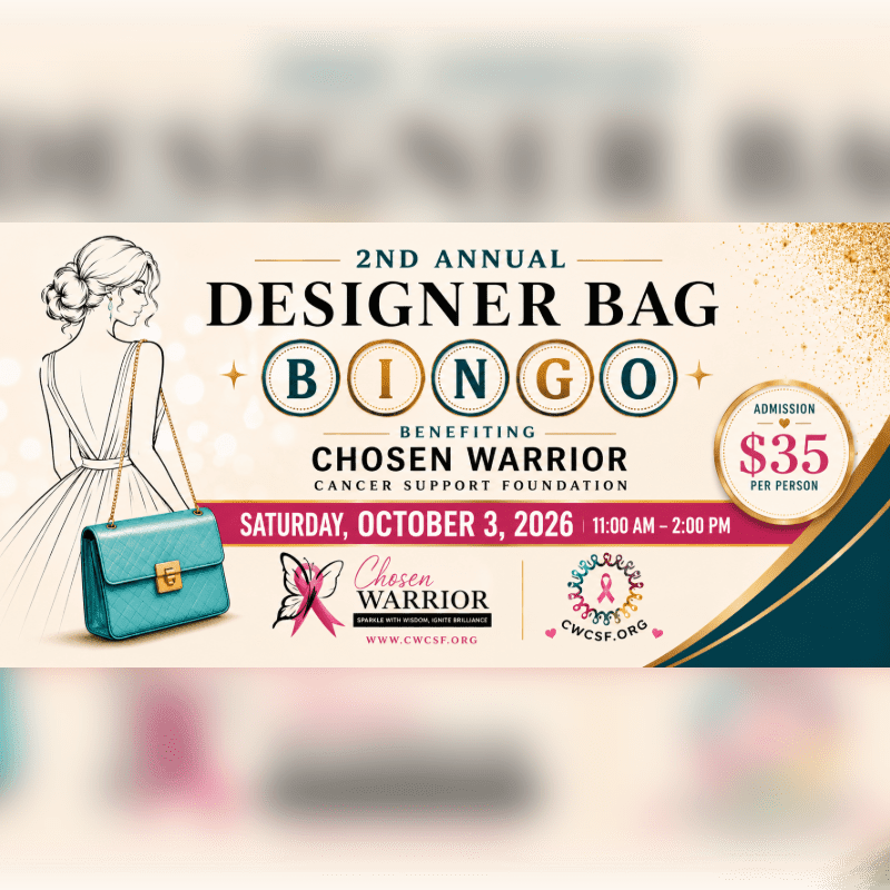 A stylized drawing of a woman with a teal handbag in the foreground is set against a banner advertising the 2nd Annual Designer Bag Bingo benefiting Chosen Warrior Cancer Support Foundation.