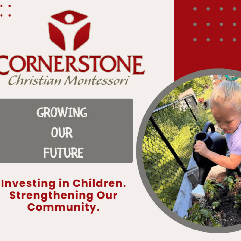 A young child waters plants in the foreground, while the background features the Cornerstone Christian Montessori logo and tagline.