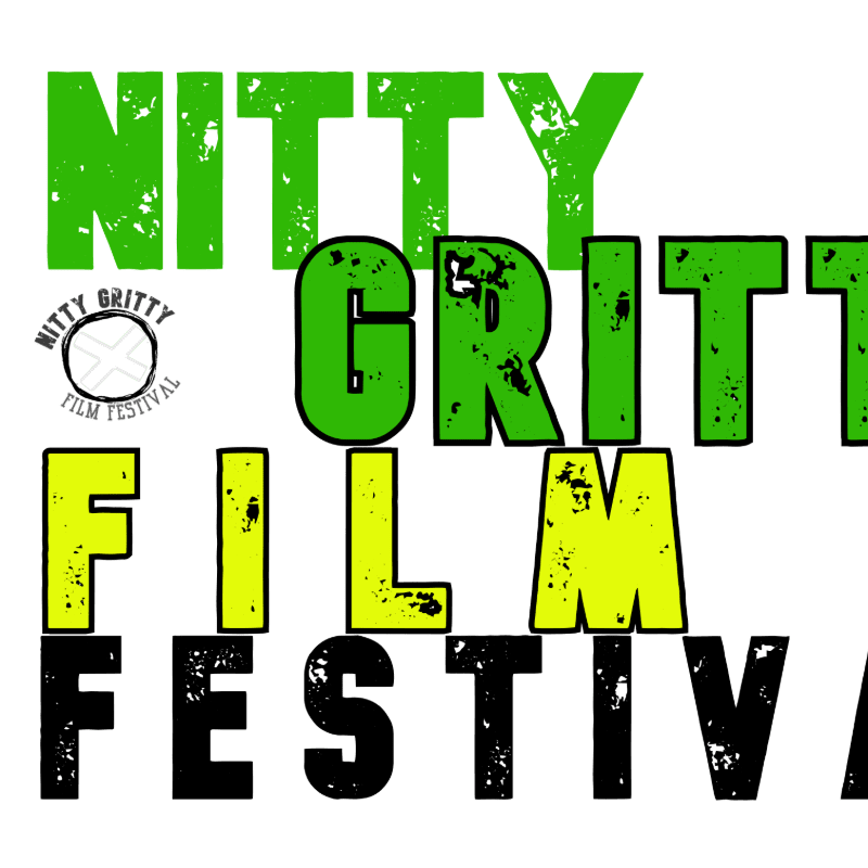 Green and yellow text spelling out "NITTY GRITTY FILM FESTIVAL" is in the foreground, with a circular logo on the left, against a white background.