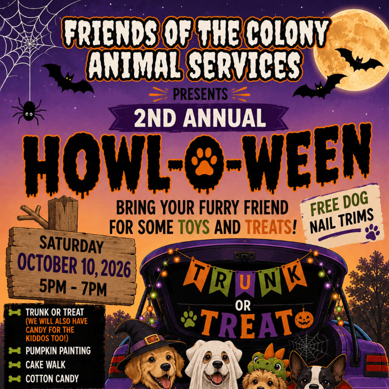 Four dogs in costumes are in the foreground with a "Trunk or Treat" banner, while the background features event details for "Howl-o-ween" presented by Friends of The Colony Animal Services.