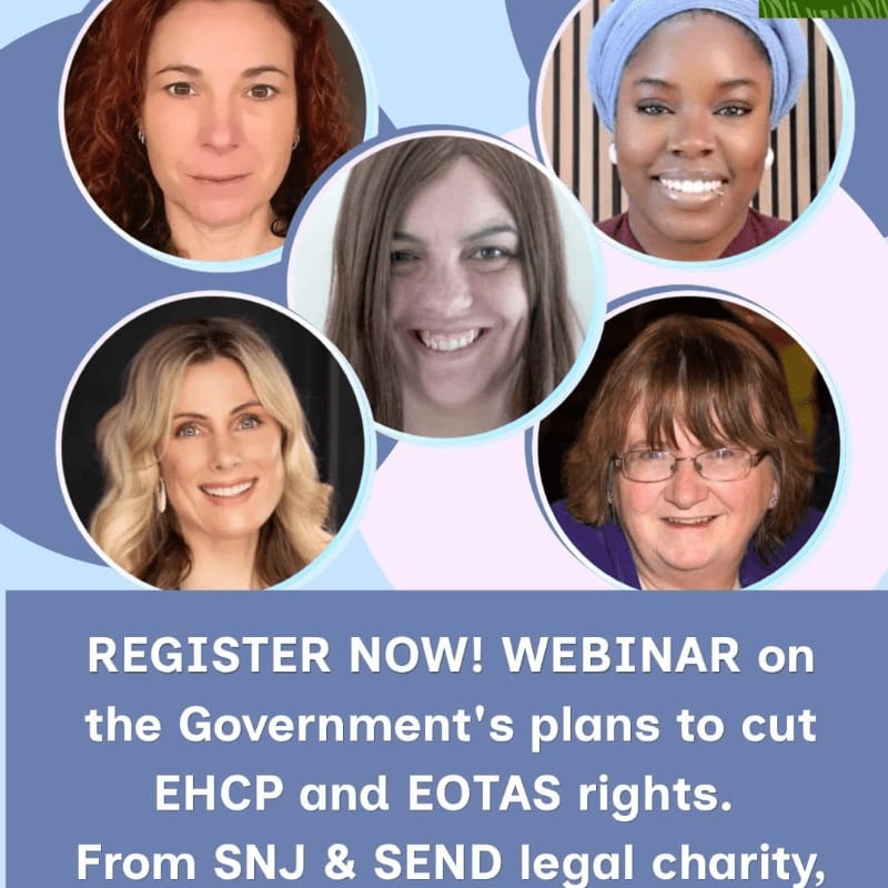 Five women's faces are displayed in circular frames against a light blue and purple background, with text below announcing a webinar about government plans to cut EHCP and EOTAS rights.