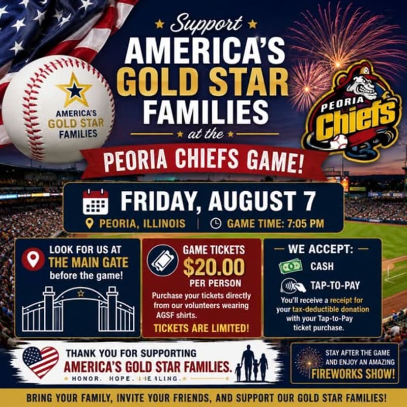 A baseball and American flag are in the foreground, with a baseball stadium and fireworks in the background, advertising a Peoria Chiefs game to support America's Gold Star Families.