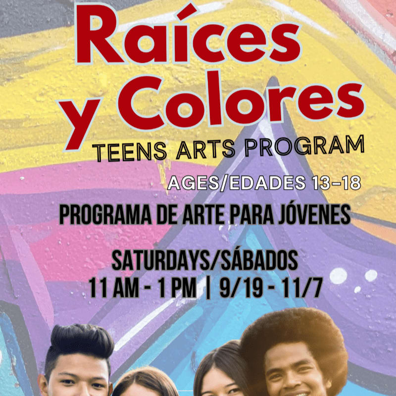 Colorful graffiti art forms the background for a poster advertising the "Raíces y Colores" teens arts program, featuring smiling young people in the foreground.