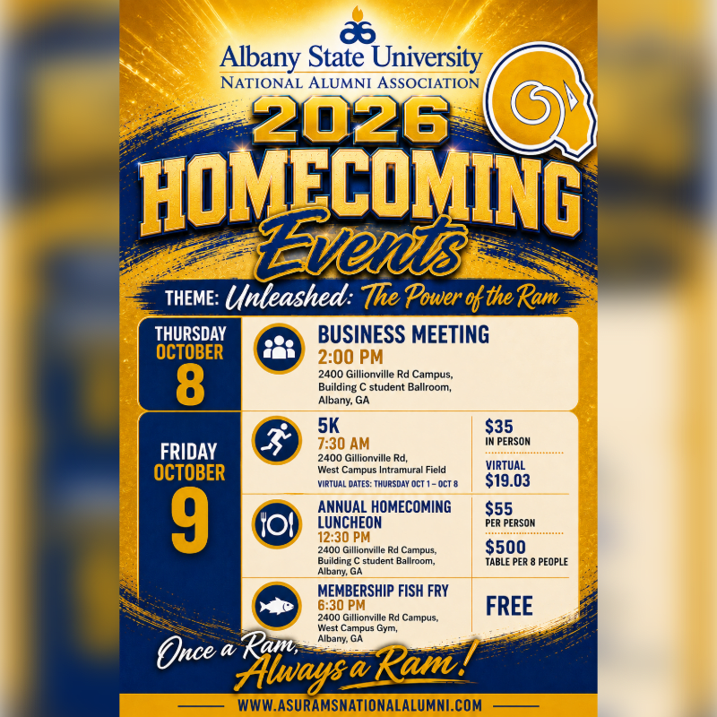 A flyer for Albany State University's 2026 Homecoming Events, featuring a gold and blue background with event details for October 8th and 9th, is displayed.