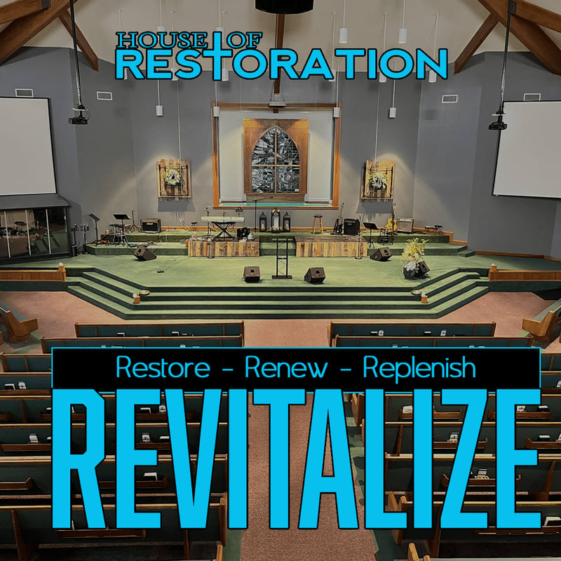 Rows of empty pews fill the foreground, leading to a raised stage with musical instruments and a large stained-glass window in the background, all under the words "HOUSE OF RESTORATION" and "REVITALIZE".