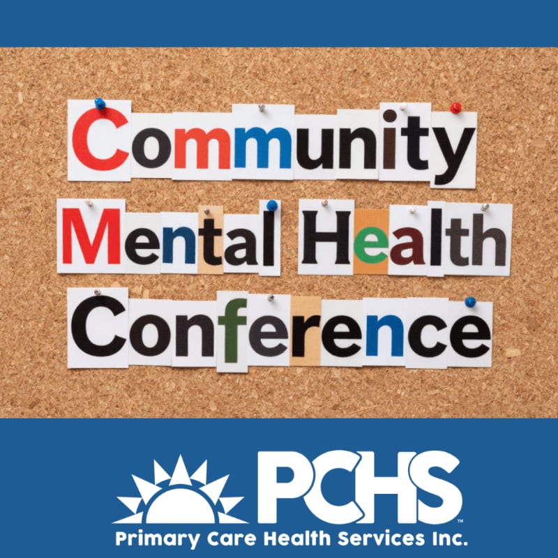 Cutout letters spelling "Community Mental Health Conference" are pinned to a corkboard background, with the PCHS Primary Care Health Services Inc. logo at the bottom.