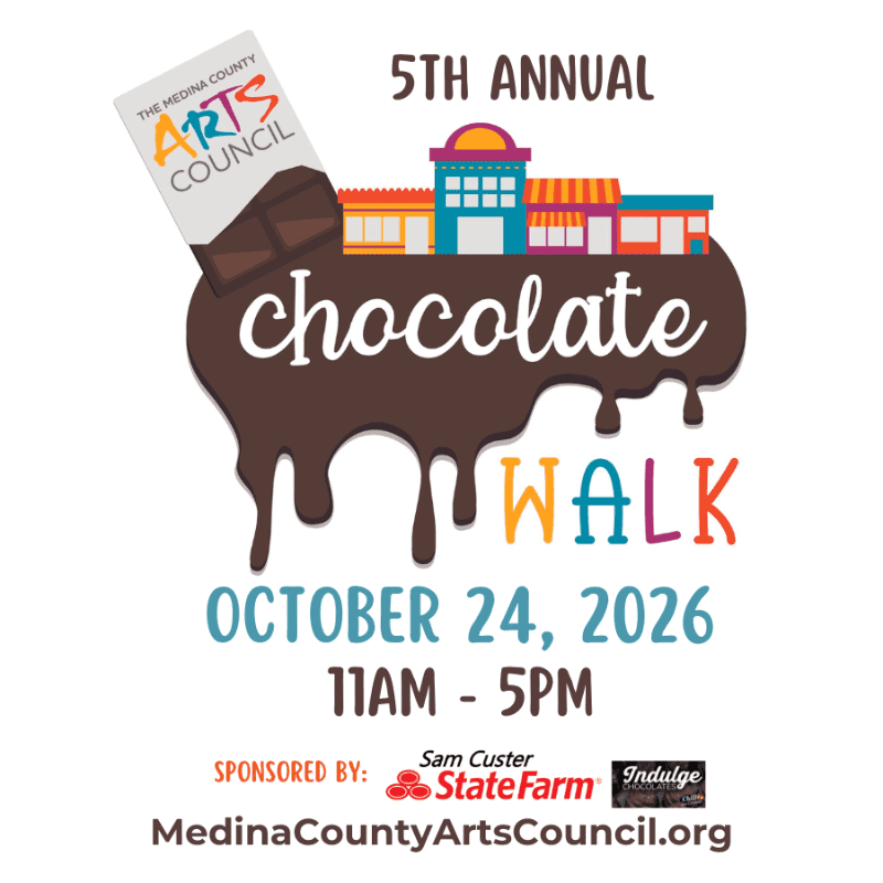 A chocolate bar and a brochure for the Medina County Arts Council melt into a puddle of chocolate, forming the words "chocolate WALK" above colorful buildings, with event details and sponsors listed below.
