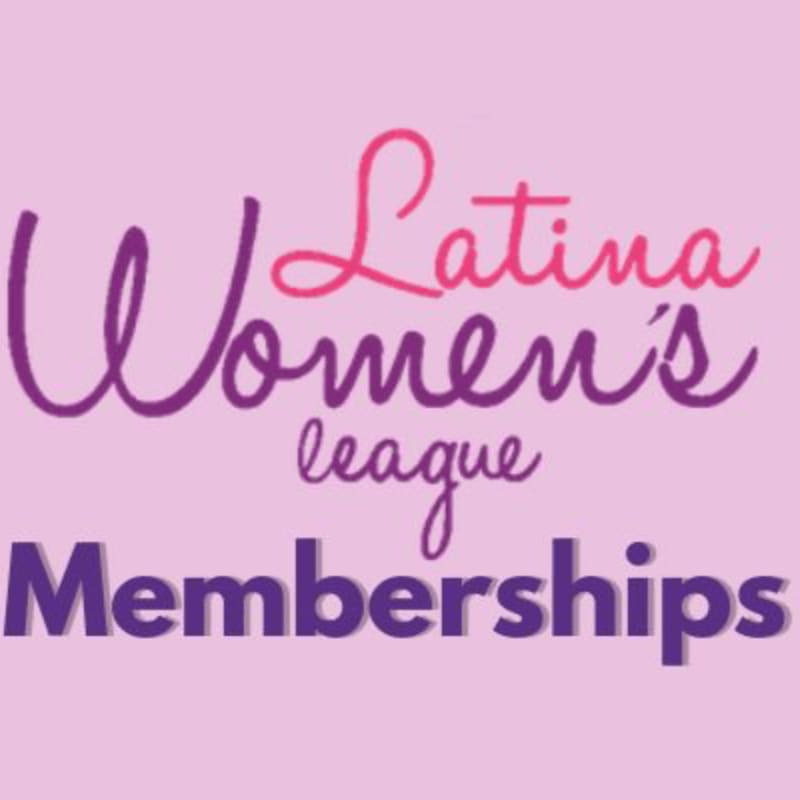 Purple and pink text reading "Latina Women's League Memberships" is displayed on a light pink background.