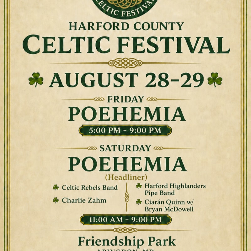 A poster for the Harford County Celtic Festival on August 28-29 features the band Poehemia as the headliner, with a cream-colored background and Celtic knotwork accents.
