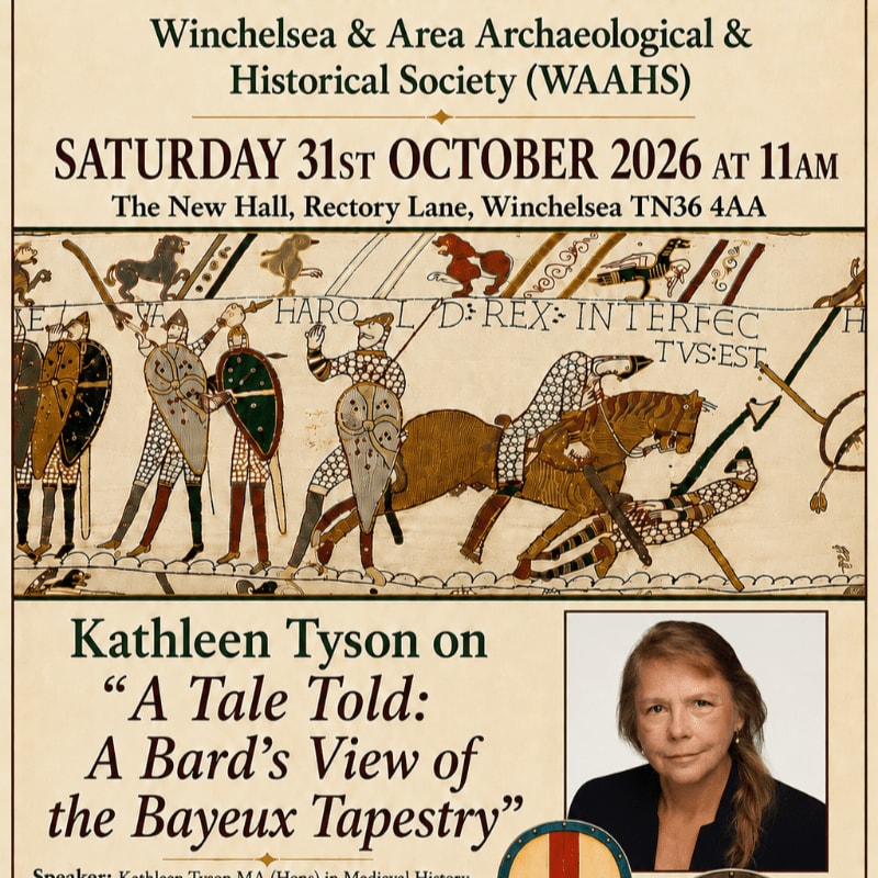 A historical tapestry depicting a battle scene forms the background for an announcement of a talk by Kathleen Tyson on the Bayeux Tapestry, with her portrait in the lower right corner.