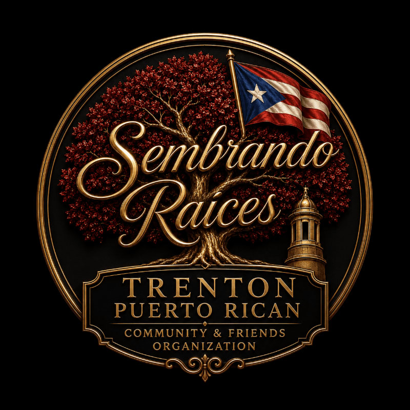 A stylized tree with a Puerto Rican flag and a lighthouse are featured in the foreground, set against a dark background within a circular emblem that reads "Sembrando Raices Trenton Puerto Rican Community & Friends Organization."