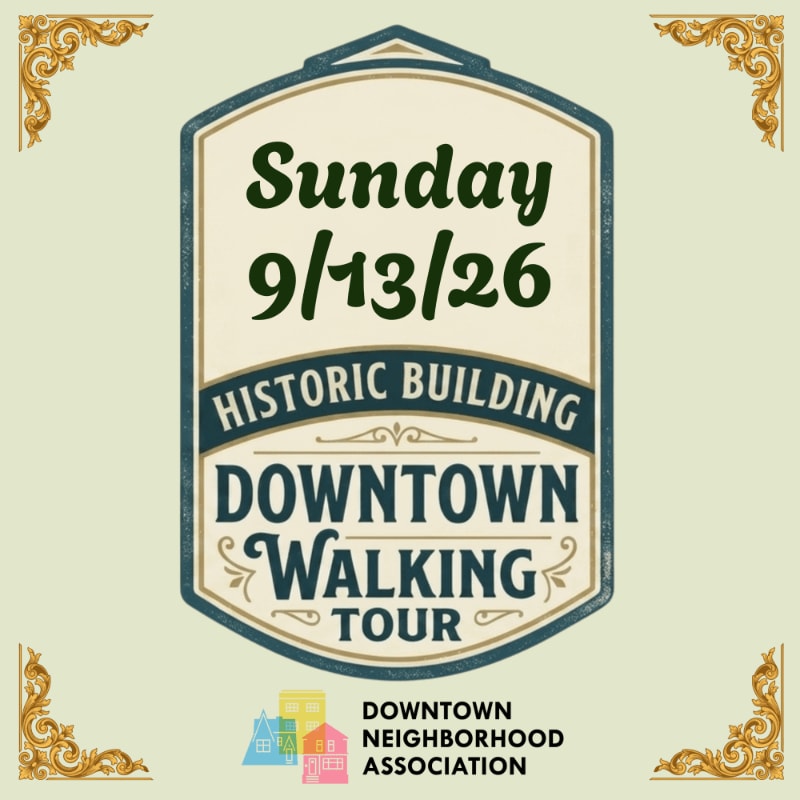 A vintage-style sign for a historic building downtown walking tour on Sunday, 9/13/26, is set against a pale yellow background with ornate corner decorations.