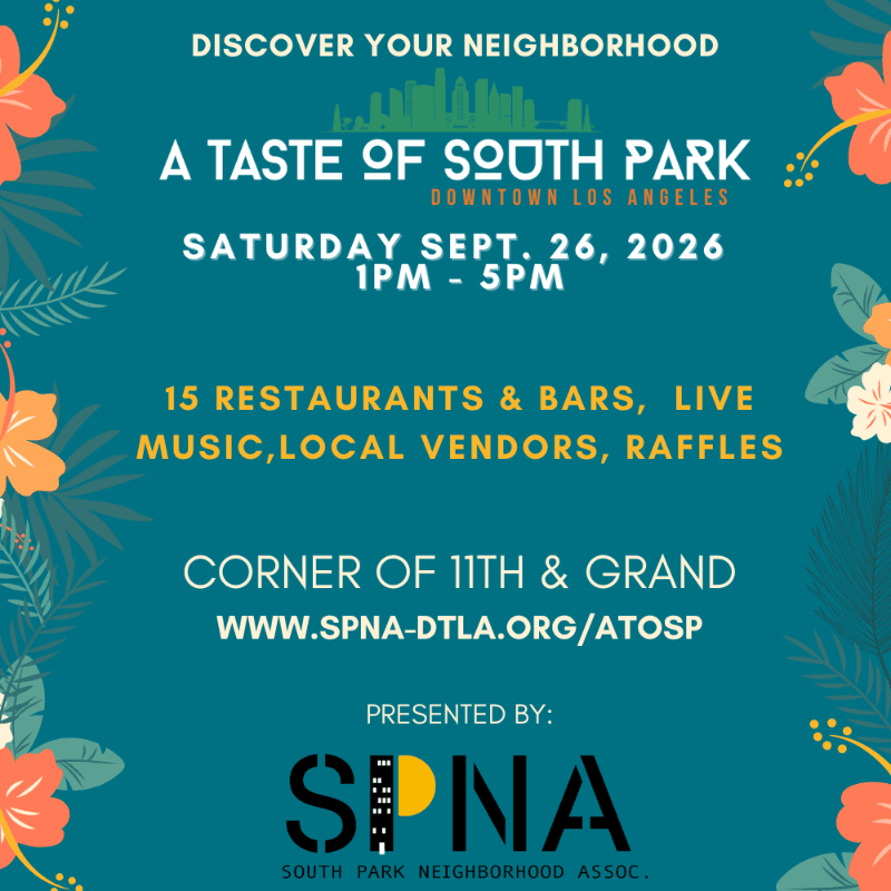 A teal background with tropical flowers frames an event poster for "A Taste of South Park" in downtown Los Angeles, detailing date, time, attractions, and location.