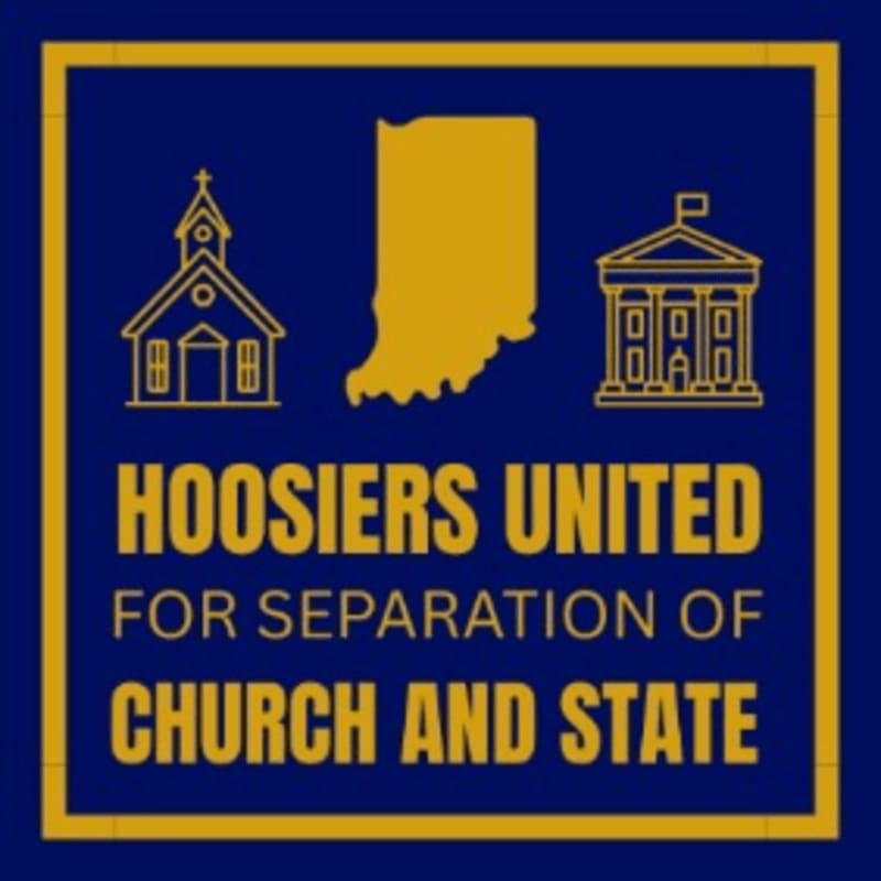 A yellow outline of Indiana is centered above a church and a government building, with the words "HOOSIERS UNITED FOR SEPARATION OF CHURCH AND STATE" in yellow text on a blue background.