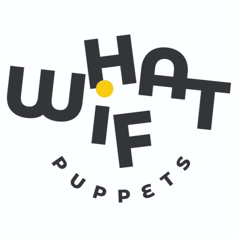 Dark gray letters spelling "WHAT IF" with a yellow dot above the "I" are in the foreground, while "PUPPETS" is written in a curve below them, all against a white background.