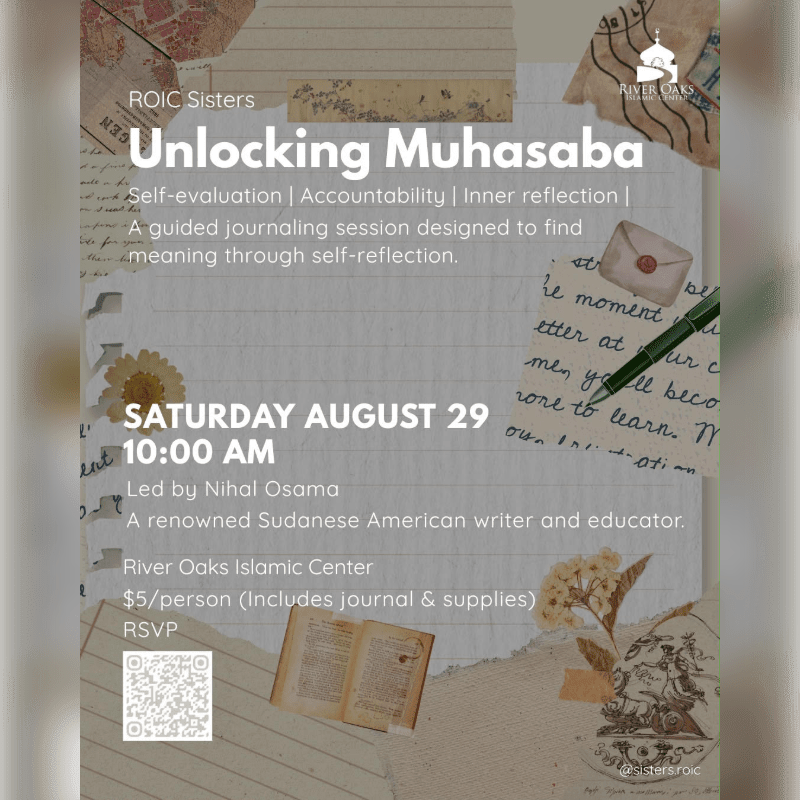 A flyer for "Unlocking Muhasaba," a guided journaling session, features an open book and scattered papers in the foreground against a background of vintage stationery and floral accents.