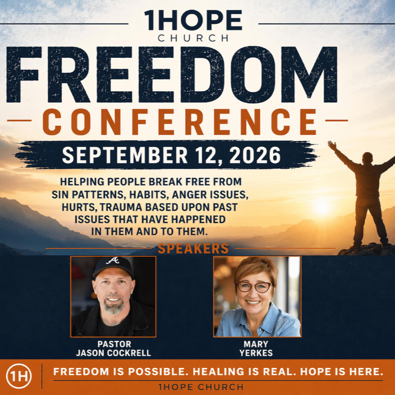 A silhouetted figure with arms raised stands on a mountain peak against a sunset, while below, portraits of two speakers are displayed with event details for the 1Hope Church Freedom Conference.