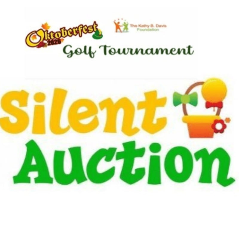 The foreground displays bold, colorful text announcing a "Silent Auction," while the background features a logo for an "Oktoberfest Golf Tournament" hosted by The Kathy B. Davis Foundation.