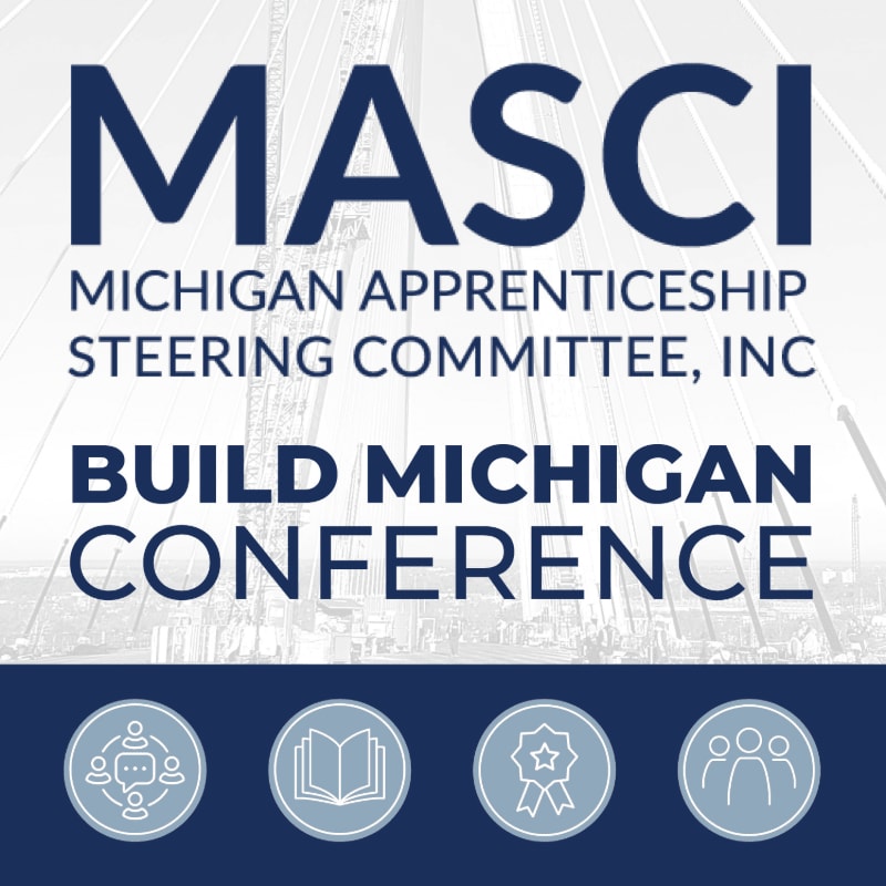 Large navy blue text reading "MASCI MICHIGAN APPRENTICESHIP STEERING COMMITTEE, INC" and "BUILD MICHIGAN CONFERENCE" is overlaid on a blurred background of a large bridge structure, with four circular icons at the bottom representing collaboration, learning, achievement, and teamwork.