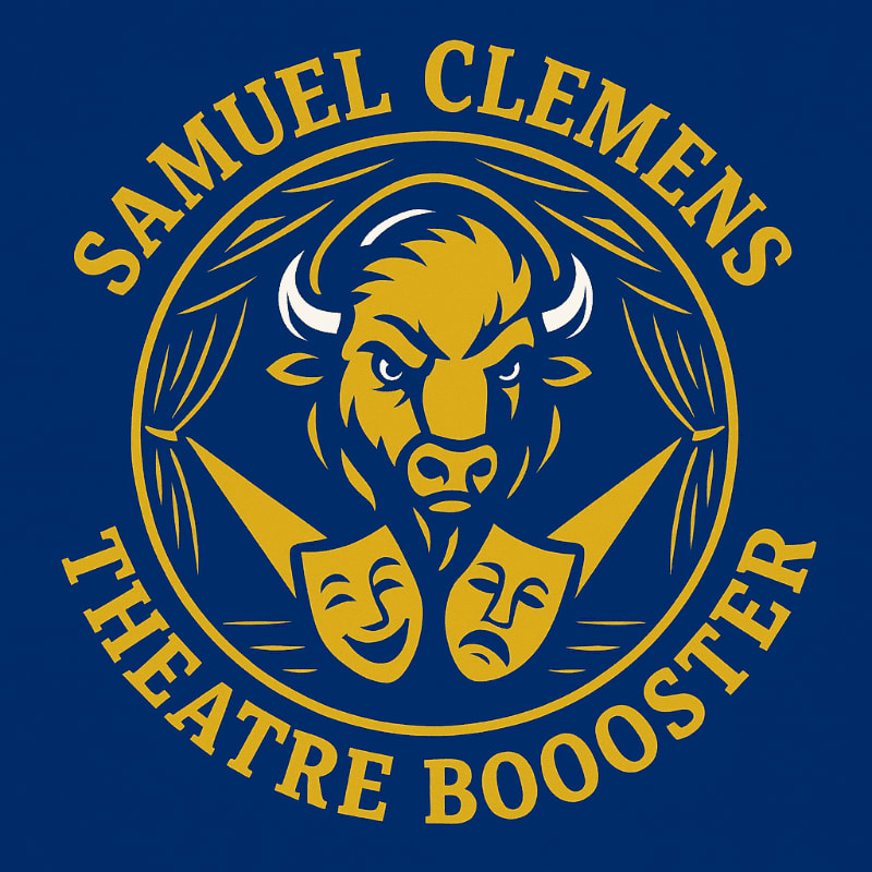 A fierce buffalo mascot and two theater masks are featured in the foreground, set against a dark blue background with a circular emblem containing the words "SAMUEL CLEMENS THEATRE BOOSTER."
