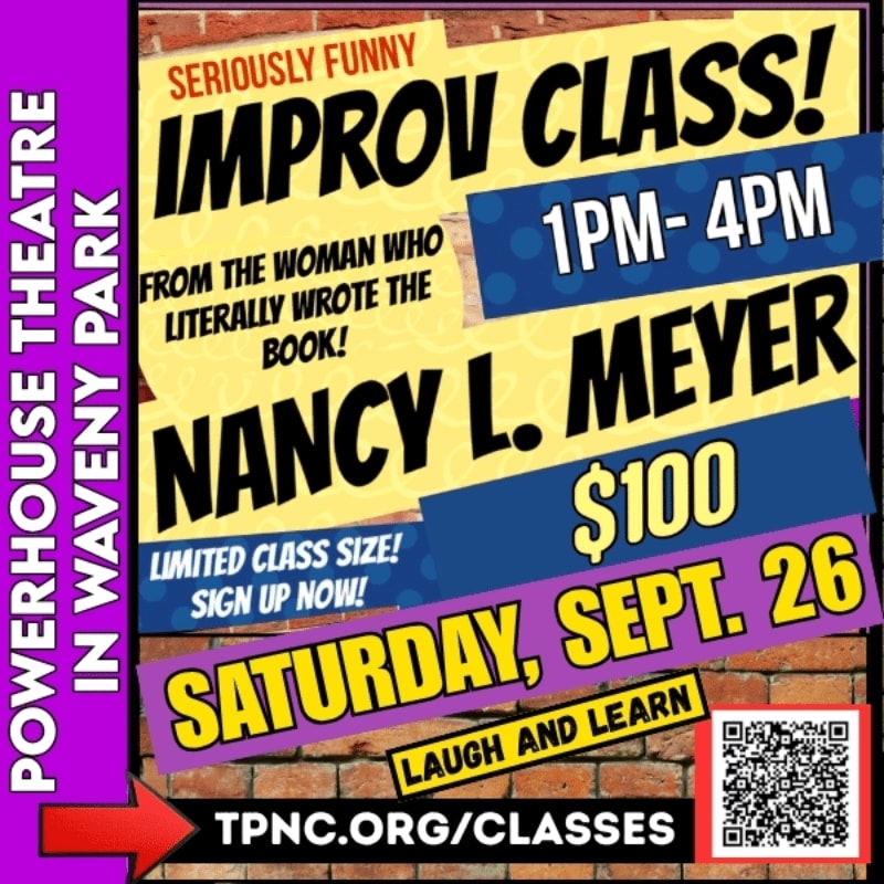 A brick wall background frames a colorful flyer advertising an improv class by Nancy L. Meyer on Saturday, September 26th, from 1 PM to 4 PM for $100.