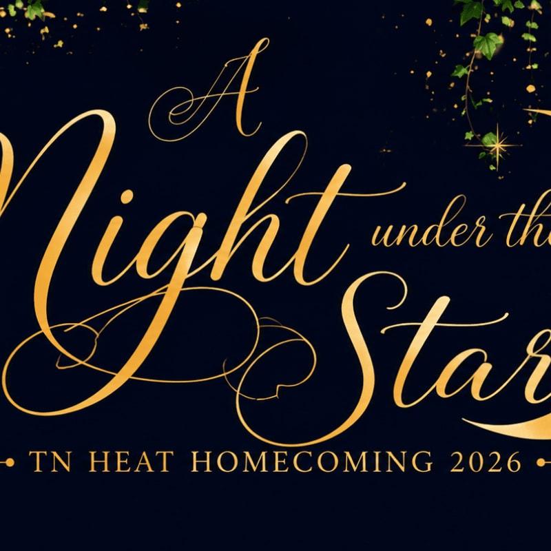 Golden script announces "A Night Under the Stars" with "TN HEAT HOMECOMING 2026" below, set against a dark blue background with twinkling lights and greenery.