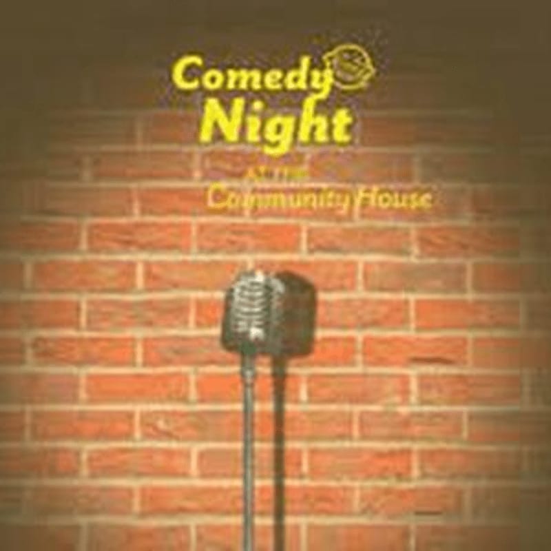 A vintage microphone stands in front of a brick wall with "Comedy Night at the Community House" text above.