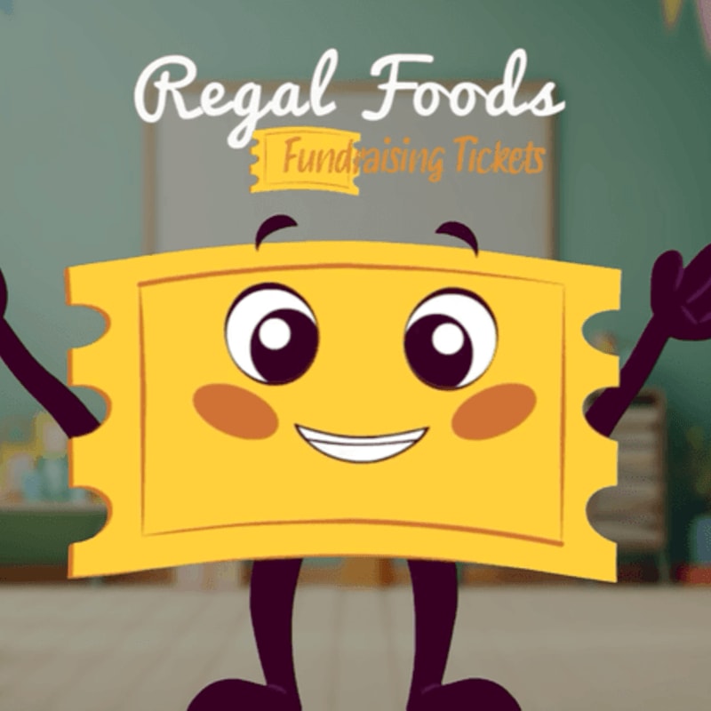 A cheerful yellow ticket with arms and legs stands in the foreground, while the background features a blurred classroom setting with the words "Regal Foods Fundraising Tickets" above.