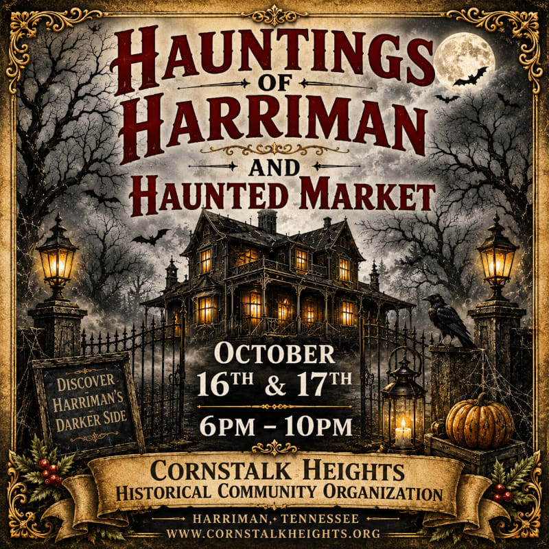 A spooky, ornate poster advertises "Hauntings of Harriman and Haunted Market" with a haunted house and cemetery gates in the foreground, set against a dark, moonlit sky with bats and bare trees in the background.