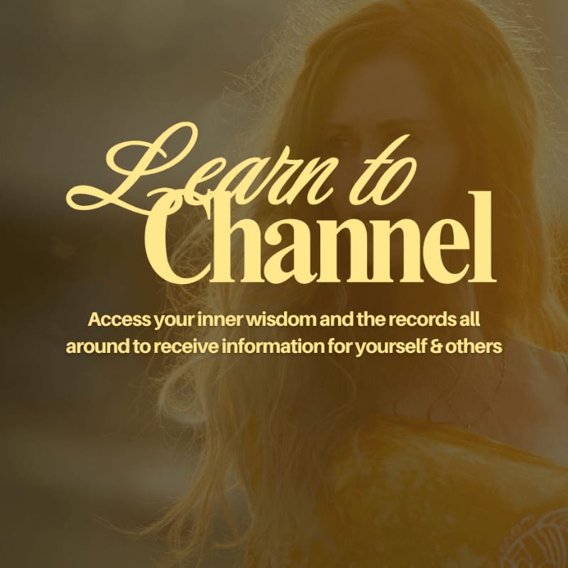 A woman with blonde hair is in the foreground, with the words "Learn to Channel" and descriptive text overlaid on the blurred background.