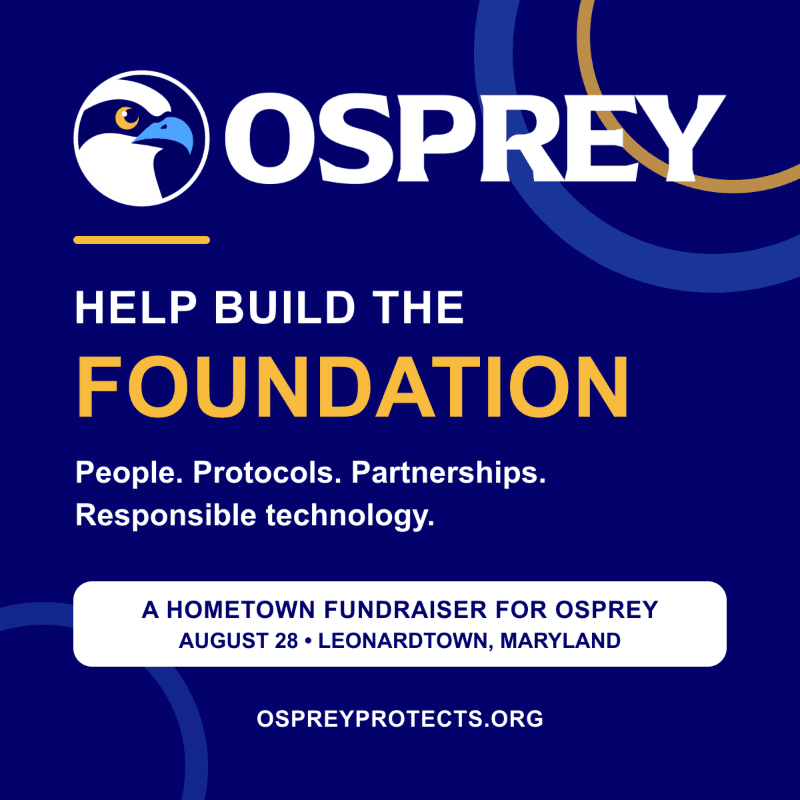 A dark blue background with abstract circular patterns frames text promoting an Osprey fundraiser in Leonardtown, Maryland, with the Osprey logo and slogan in the foreground.