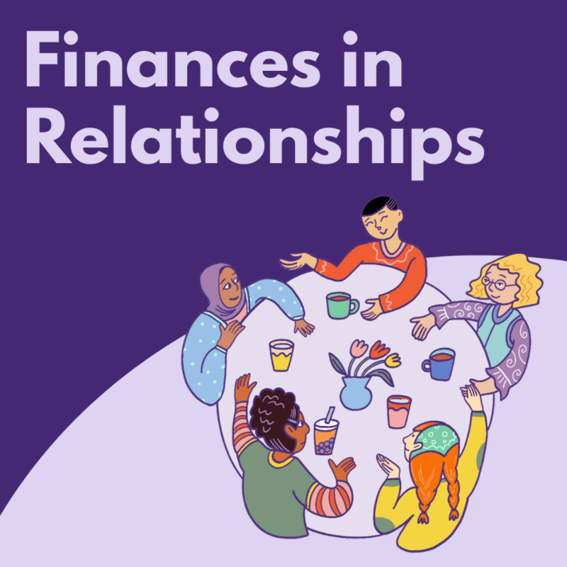 Five diverse people sit around a table with drinks and flowers, discussing "Finances in Relationships" against a purple and light purple background.