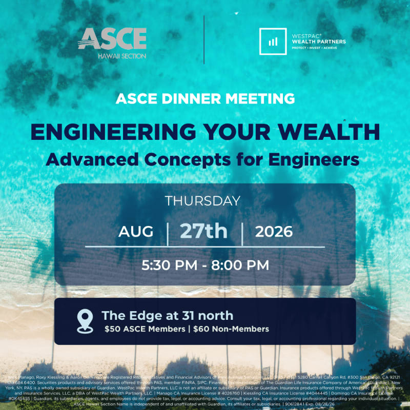 A tropical beach scene with palm trees forms the background for an announcement of an ASCE dinner meeting titled "Engineering Your Wealth" on August 27, 2026, at The Edge at 31 north.