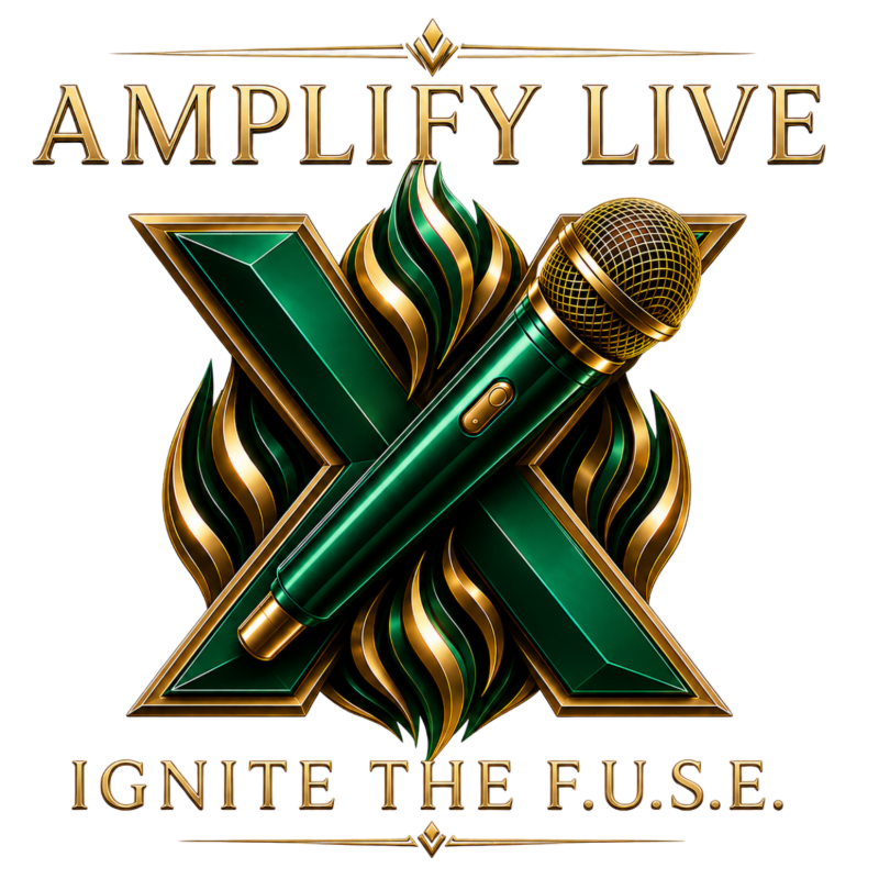 A green microphone rests on a golden "X" with flames behind it, all set against a white background with the words "AMPLIFY LIVE" and "IGNITE THE F.U.S.E." above and below.