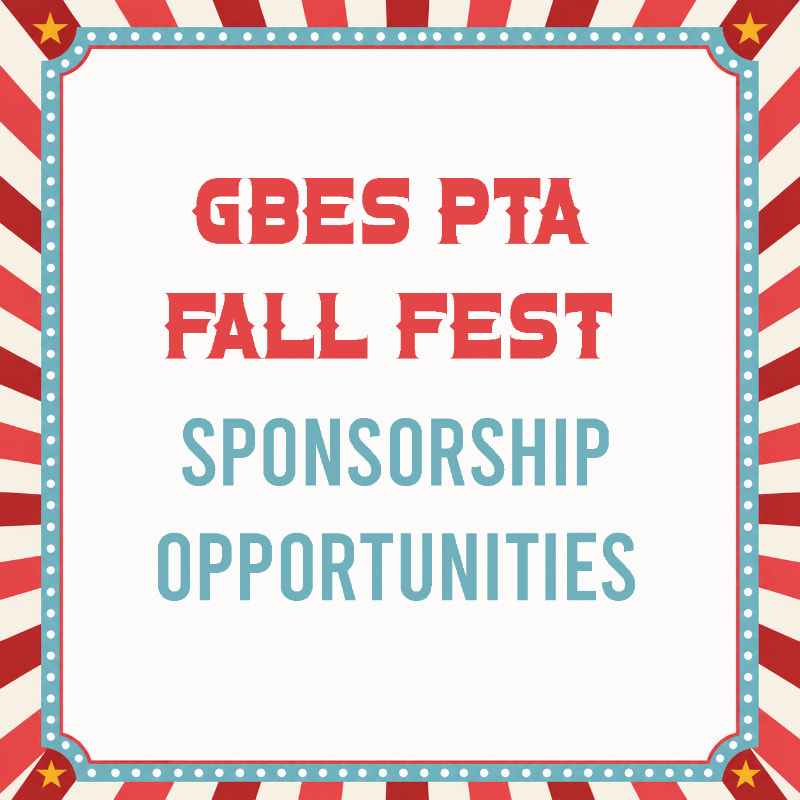 A square frame with a red and white striped circus-like border surrounds text announcing "GBES PTA FALL FEST SPONSORSHIP OPPORTUNITIES" on a cream-colored background.