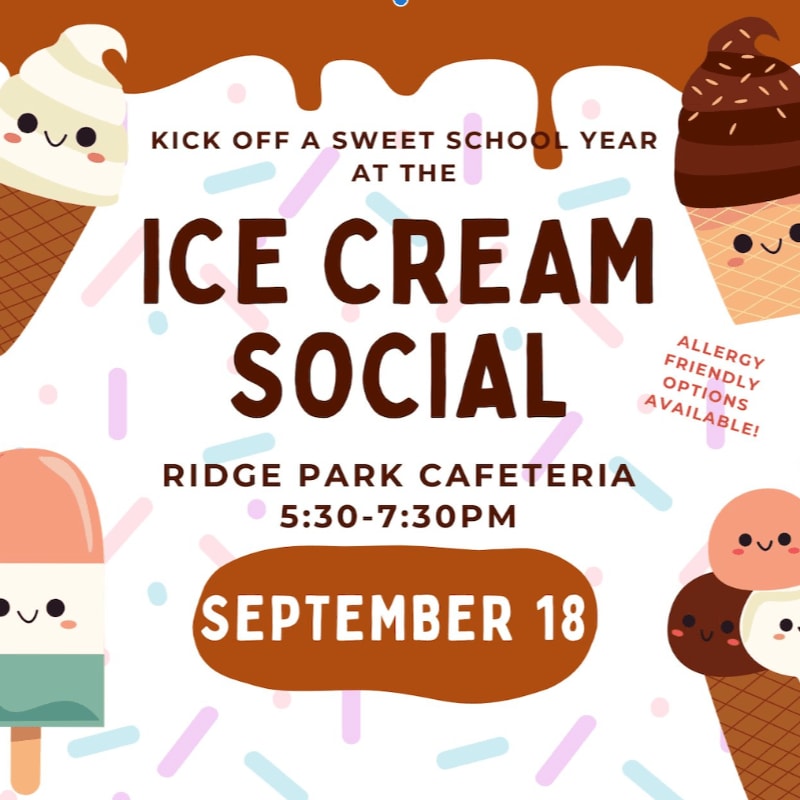 Cute cartoon ice cream cones and popsicles surround text announcing an "Ice Cream Social" at Ridge Park Cafeteria on September 18th from 5:30-7:30 PM, with a light purple background dotted with sprinkles.