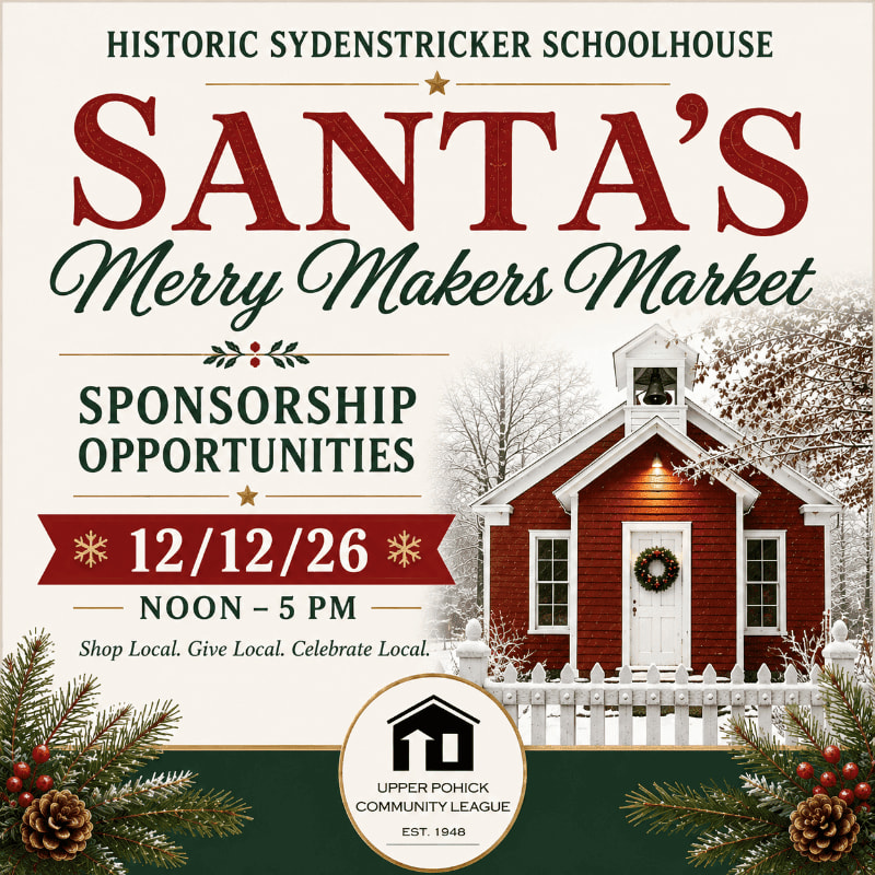 A festive advertisement for Santa's Merry Makers Market at the Historic Sydenstricker Schoolhouse features a snowy schoolhouse in the background and evergreen branches with pinecones in the foreground.