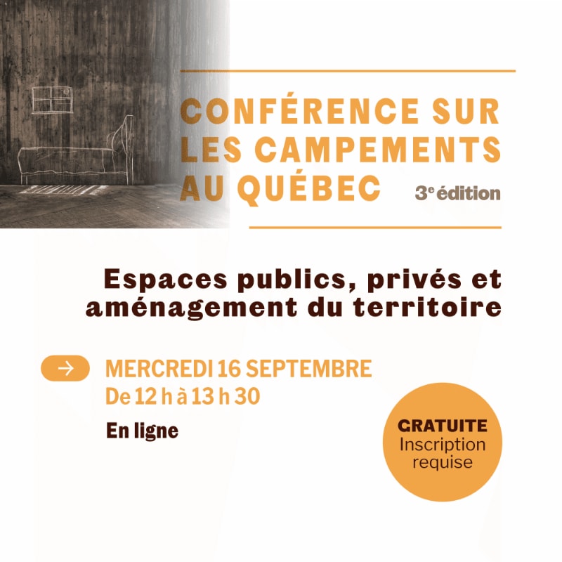 A stark, sepia-toned image of a bed in a dimly lit room serves as the background for a conference announcement about encampments in Quebec, detailing its theme, date, time, and registration information.