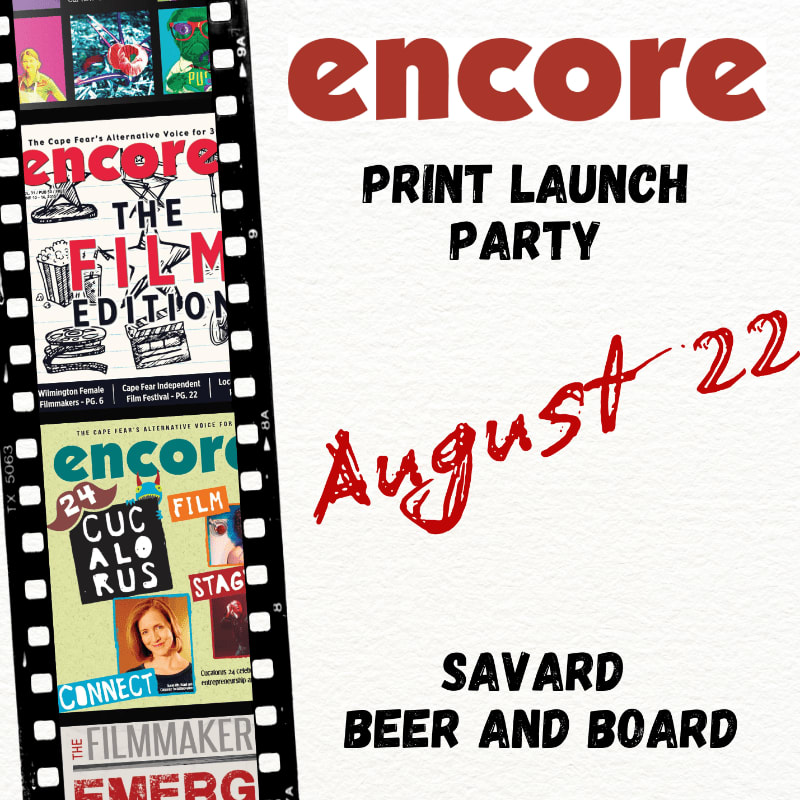 A film strip with event details is on the left, while the right side features text announcing an "encore Print Launch Party" on "August 22" at "Savard Board and Beer."