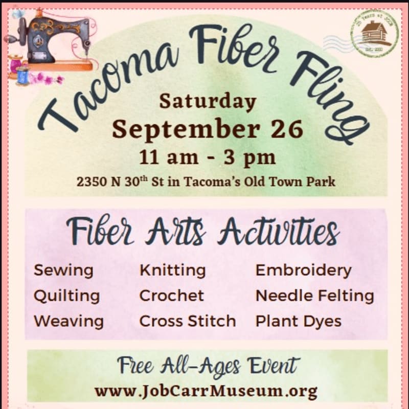 A vintage-style flyer advertises the "Tacoma Fiber Fling" event on Saturday, September 26th, with a sewing machine illustration in the upper left corner and a list of fiber arts activities below.