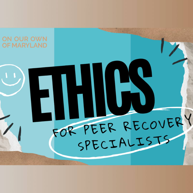 A torn blue paper with "ETHICS FOR PEER RECOVERY SPECIALISTS" written in bold black letters is layered over a brown background, with a smiley face doodle in the top left corner.