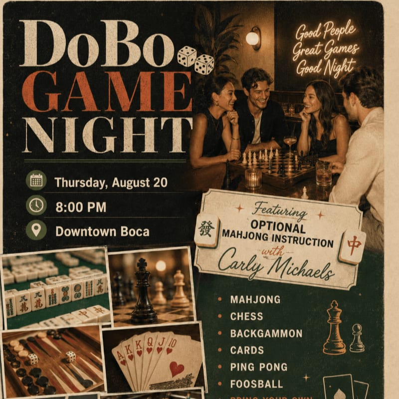A vintage-style poster advertises "DoBo Game Night" featuring various games like Mahjong, Chess, and Cards, with a background image of people playing chess and a quote about good times.
