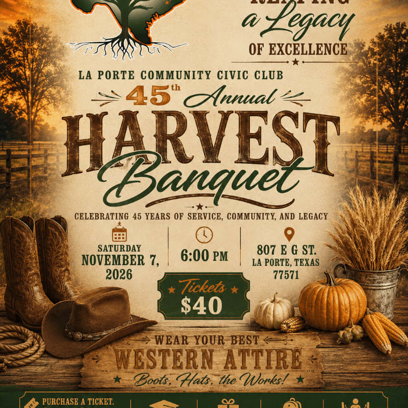 In the foreground, cowboy boots, a hat, pumpkins, and corn are displayed, while the background features a rustic fence and trees under a warm, sunset-like sky, all promoting the La Porte Community Civic Club's 45th Annual Harvest Banquet.