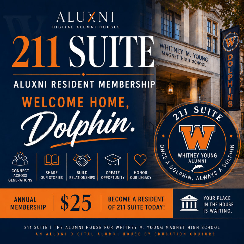 A digital alumni house advertisement for "211 Suite" at Whitney M. Young Magnet High School features a building facade in the background and membership details in the foreground.
