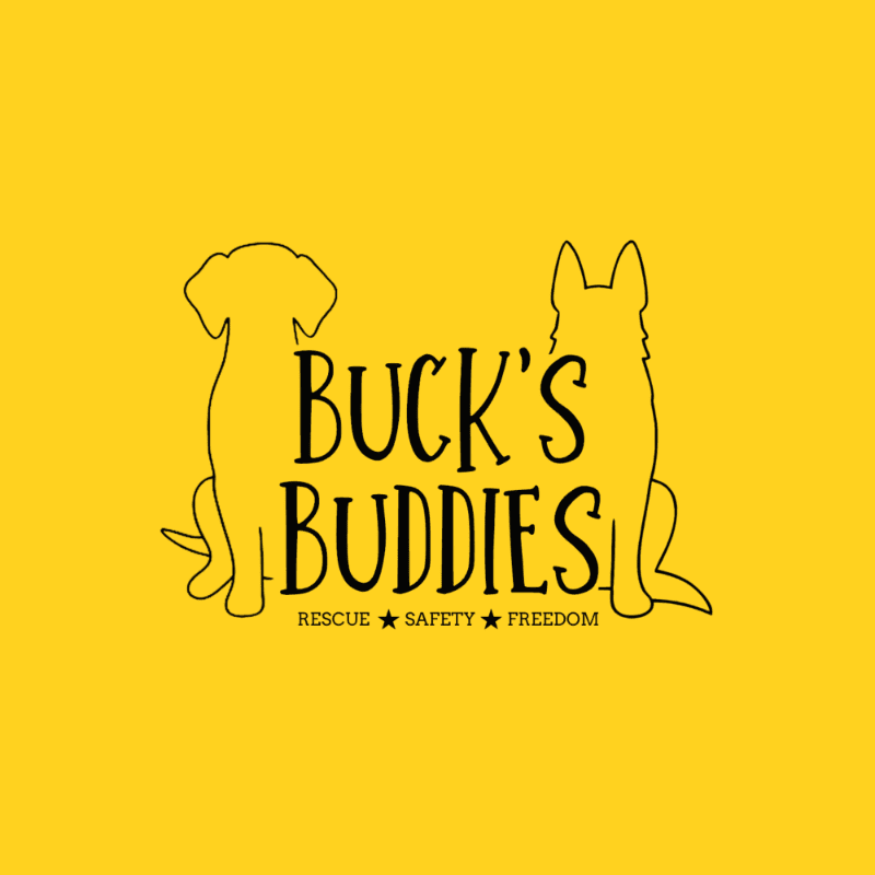 Two dog silhouettes flank the text "BUCK'S BUDDIES" with "RESCUE SAFETY FREEDOM" below, all on a bright yellow background.