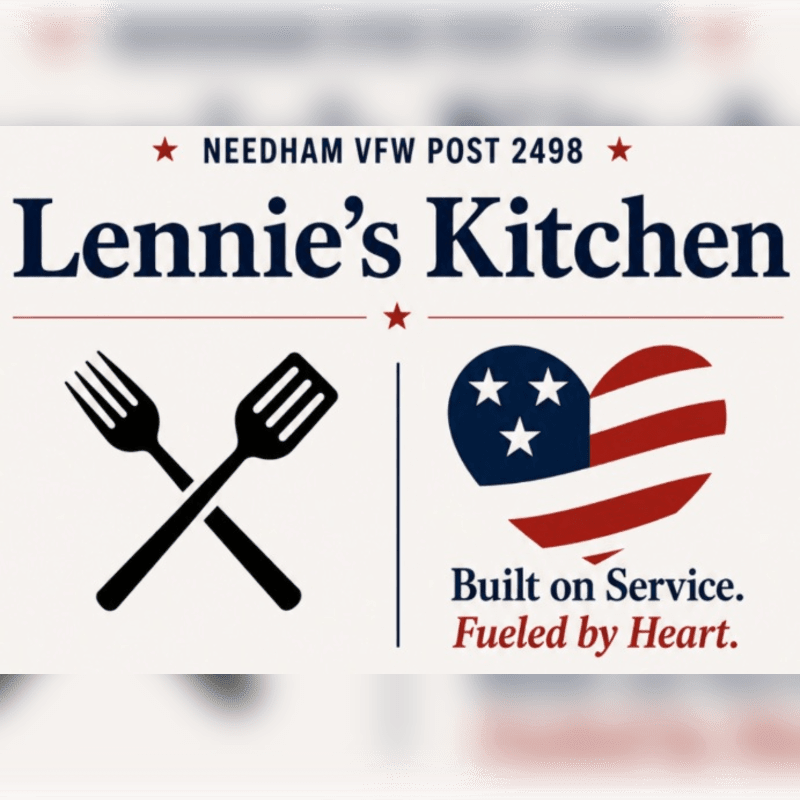 Crossed kitchen utensils are in the foreground, with a heart-shaped American flag and text about Lennie's Kitchen and Needham VFW Post 2498 in the background.