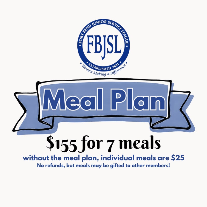 A blue ribbon banner with "Meal Plan" written in white text is centered on a light background, with the Fort Bend Junior Service League logo above and pricing details below.
