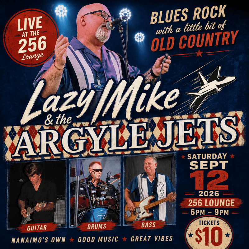 A band called Lazy Mike & the Argyle Jets, featuring a lead singer in the foreground and three band members playing guitar, drums, and bass in the background, is advertised for a live performance at the 256 Lounge.