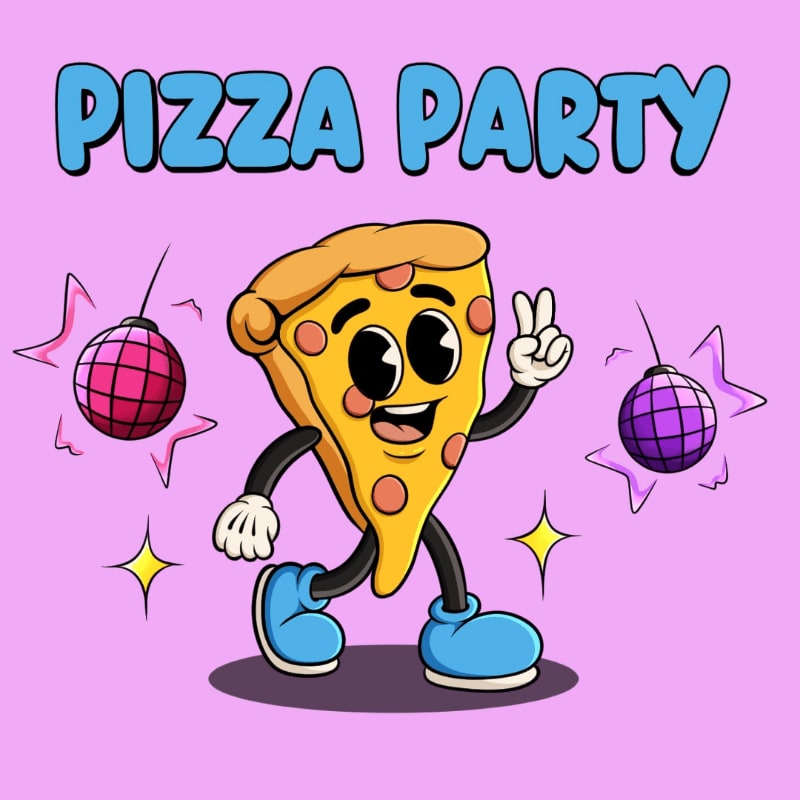 A cartoon slice of pizza with a smiling face and blue shoes dances in the foreground, while disco balls and stars adorn the pink background with the words "PIZZA PARTY" above.