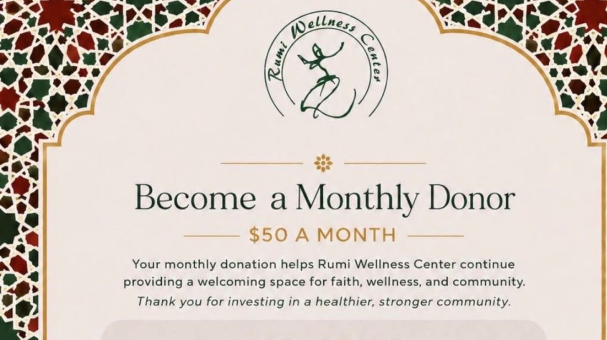 A cream-colored background with ornate archways and geometric patterns frames text encouraging monthly donations to Rumi Wellness Center, with a logo at the top.